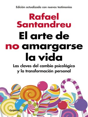 cover image of El arte de no amargarse la vida